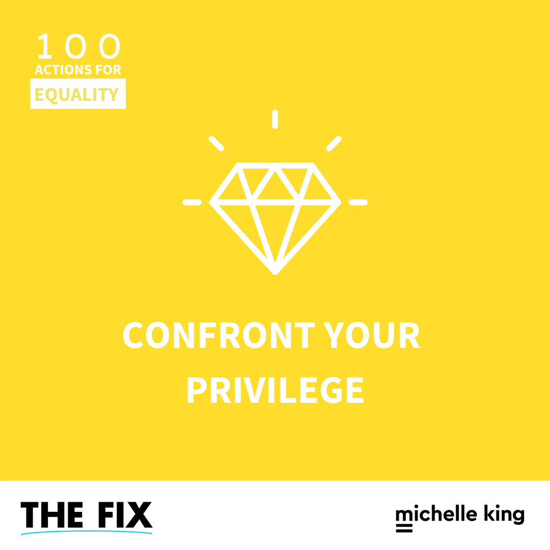 Confront Your Privilege