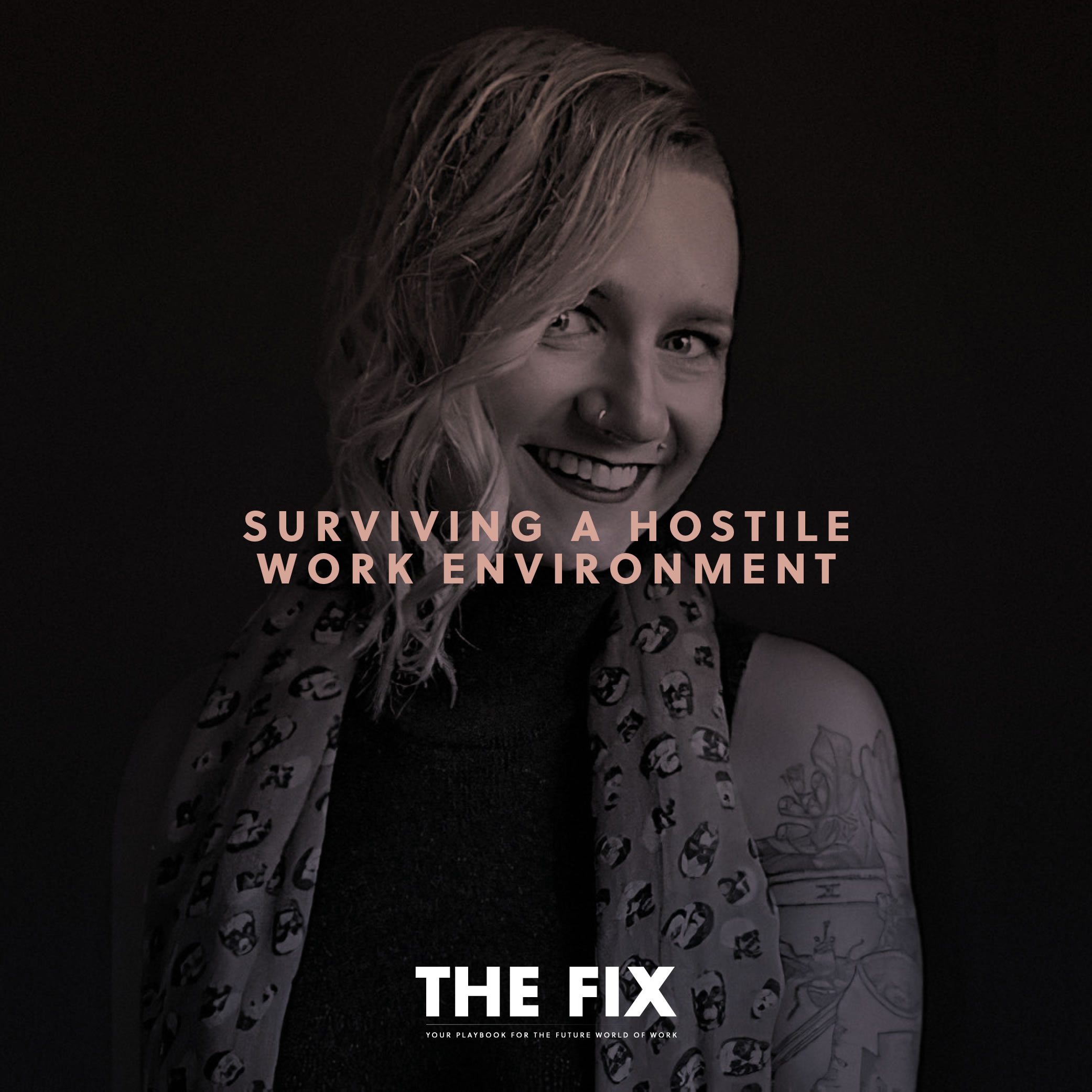 Surviving A Hostile Work Environment